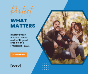Happy Mom and Dad hugging two kids. Ad reads: "Protect what matters. Improve you financial health and build good credit with a [Product] loan."