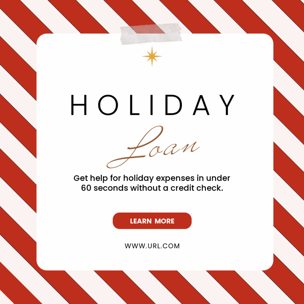 Red and white striped background. Ad reads, "Holiday Loan. Get help for holiday expenses in under 60 seconds without a credit check."