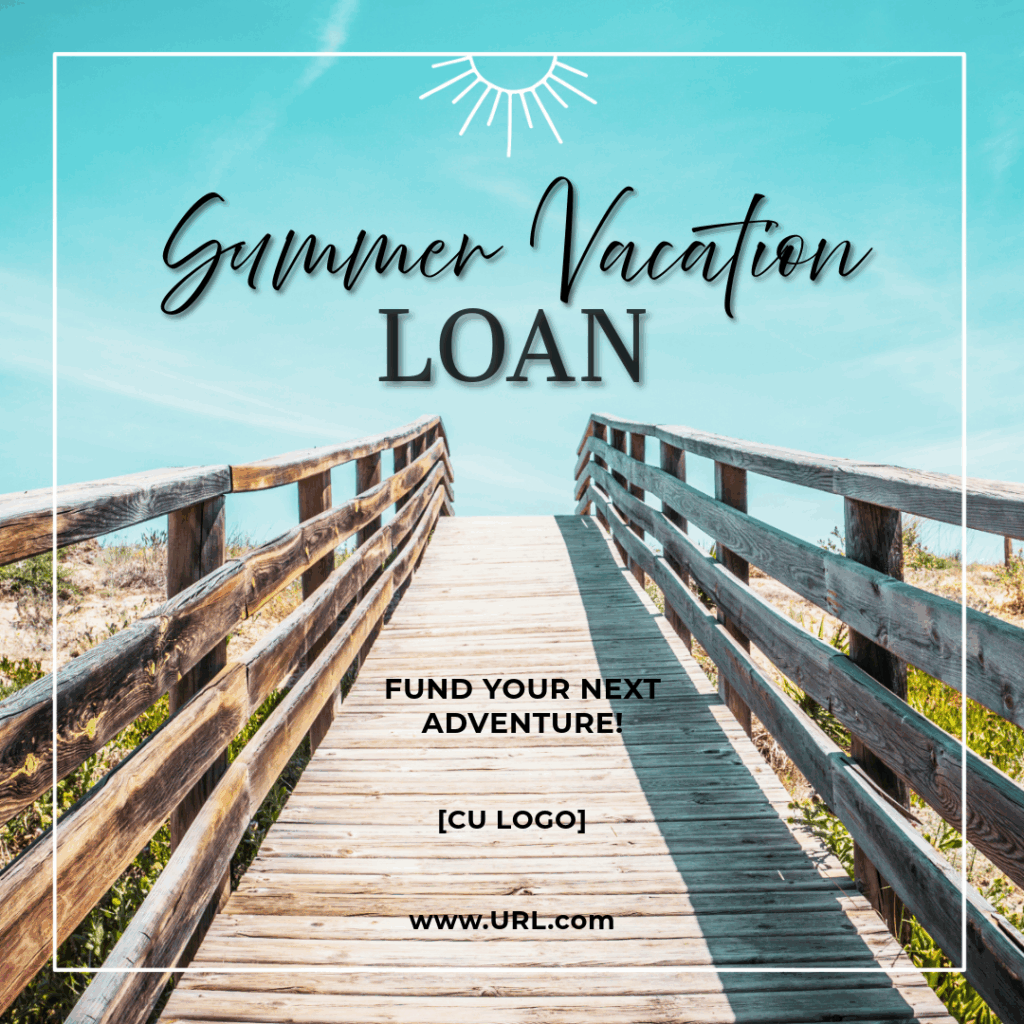 A beach boardwalk. Ad reads, "Summer Vacation Loan. Fund your next adventure!"