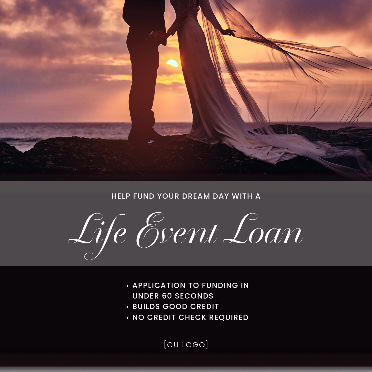 A bride and groom standing on a rock cliff in front of an ocean with a sunset. Ad reads, "Help fund your dream day with a Life Event Loan. Application to funding in under 60 seconds, builds good credit, no credit check required."